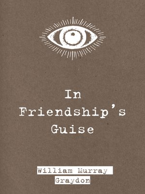 cover image of In Friendship's Guise